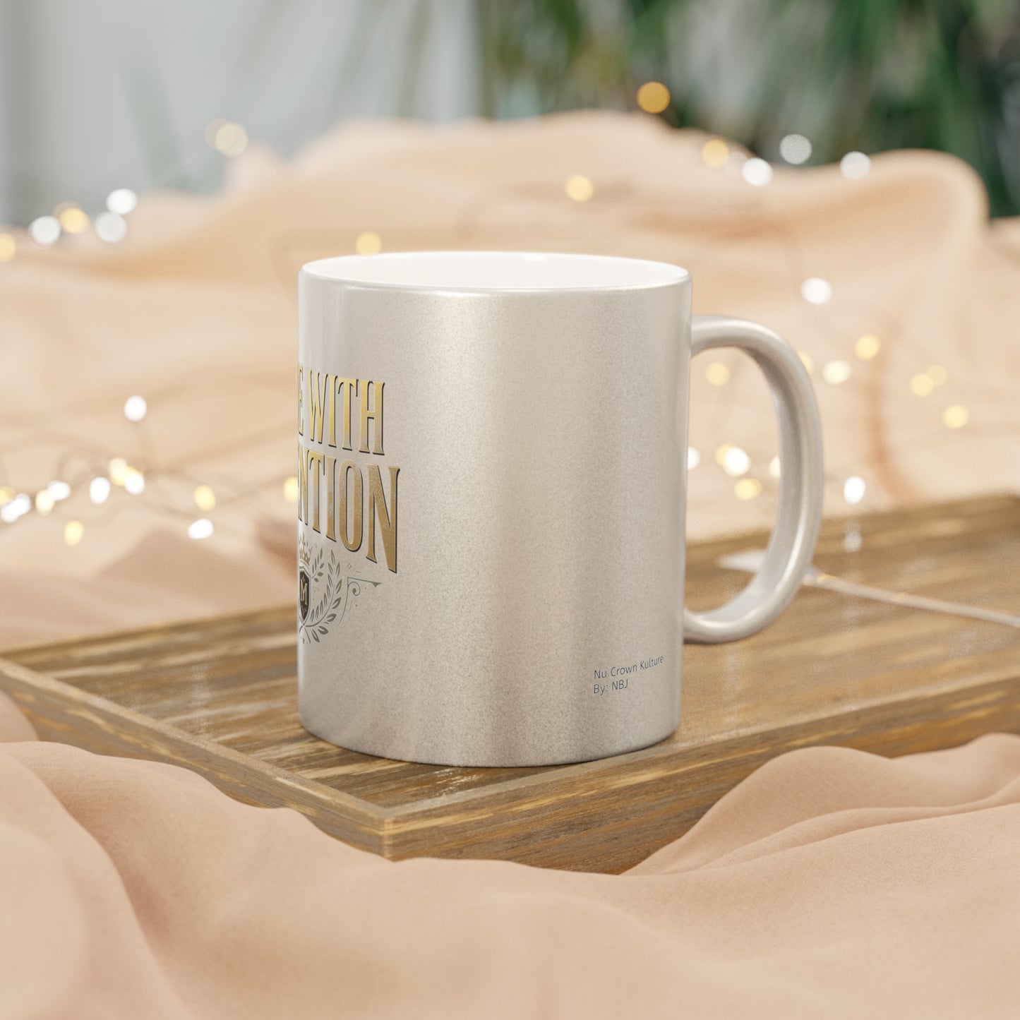 Made With Intention Metallic Mug — Silver/Gold Inspirational Coffee Cup