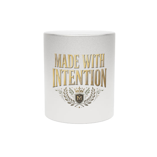 Made With Intention Metallic Mug — Silver/Gold Inspirational Coffee Cup